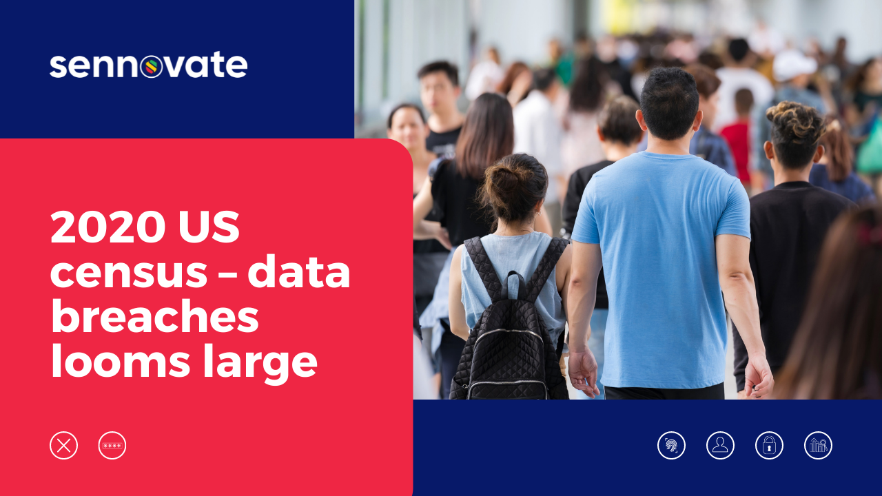 2020 US census – data breaches looms large
