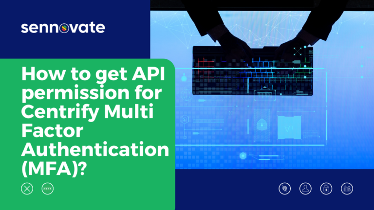How to get API permission for Centrify Multi Factor Authentication (MFA)?