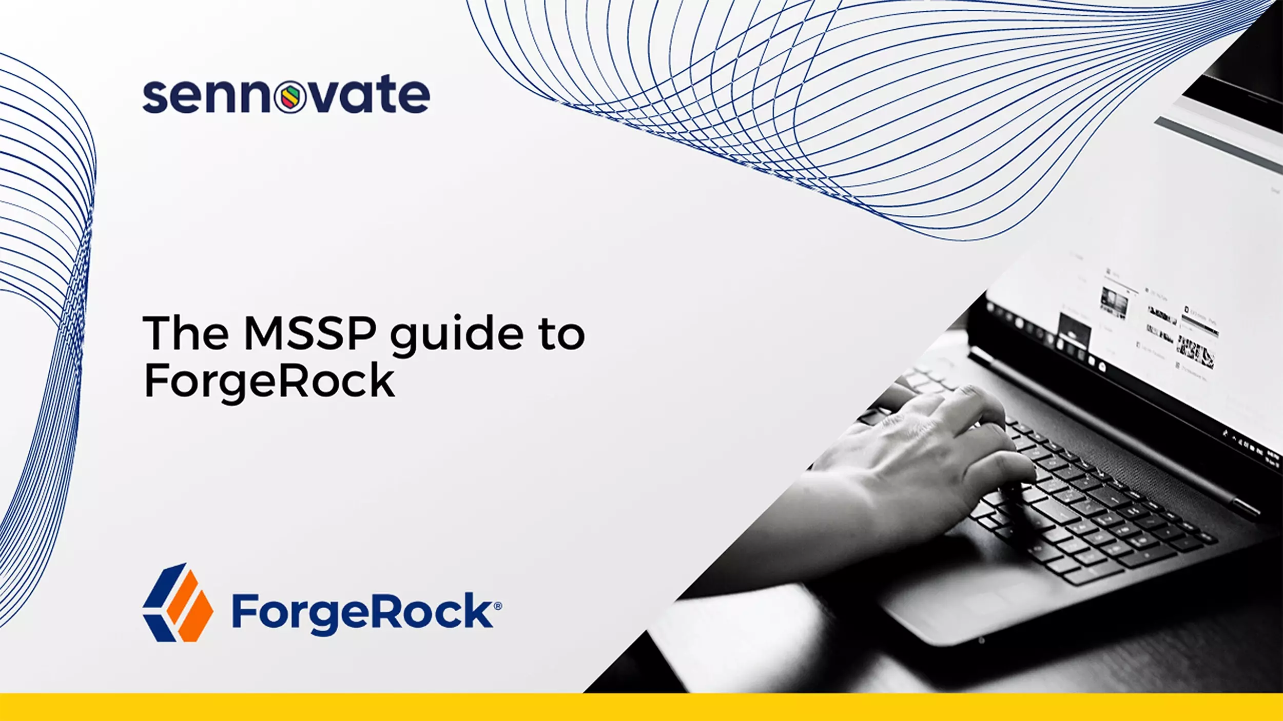 Reasons to choose forgerock and a MSSP guide to forgerock