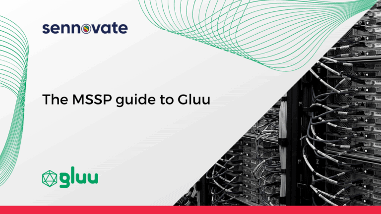 The MSSP guide to Gluu | Sennovate