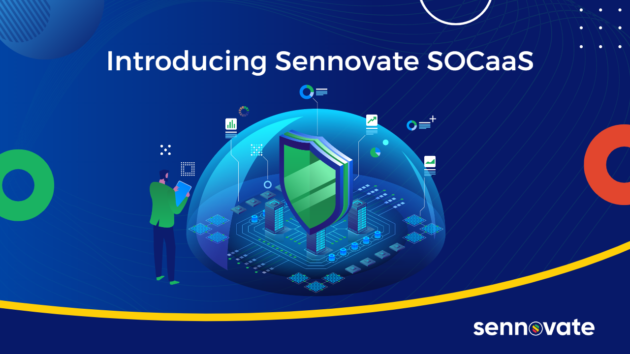 Introducing Sennovate SOCaaS blog featured image