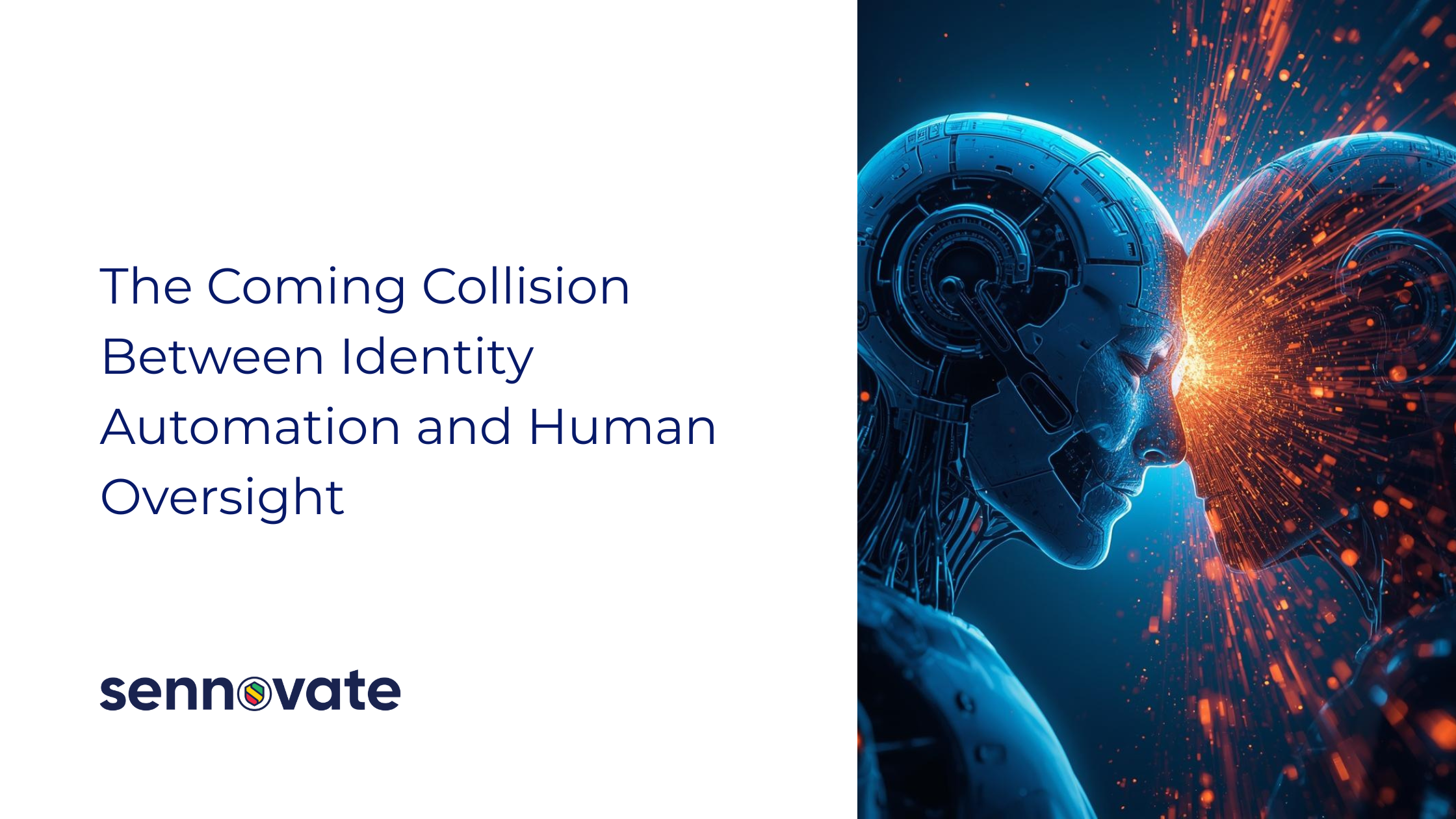 The Coming Collision Between Identity Automation and Human Oversight