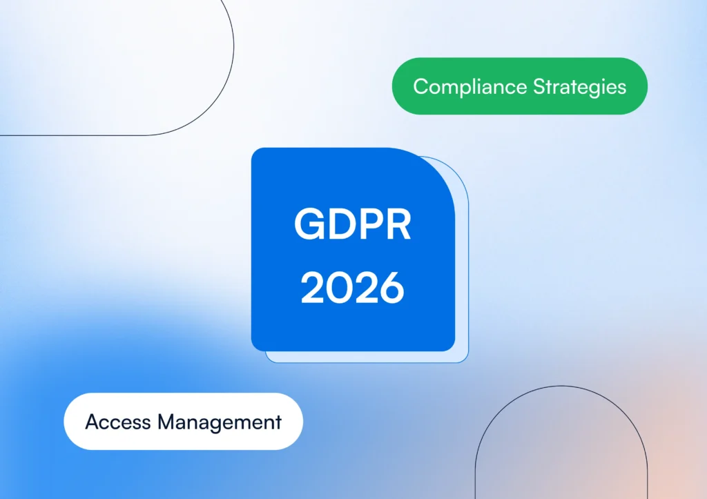 GDPR compliance strategies using identity governance, access controls, and user access certification